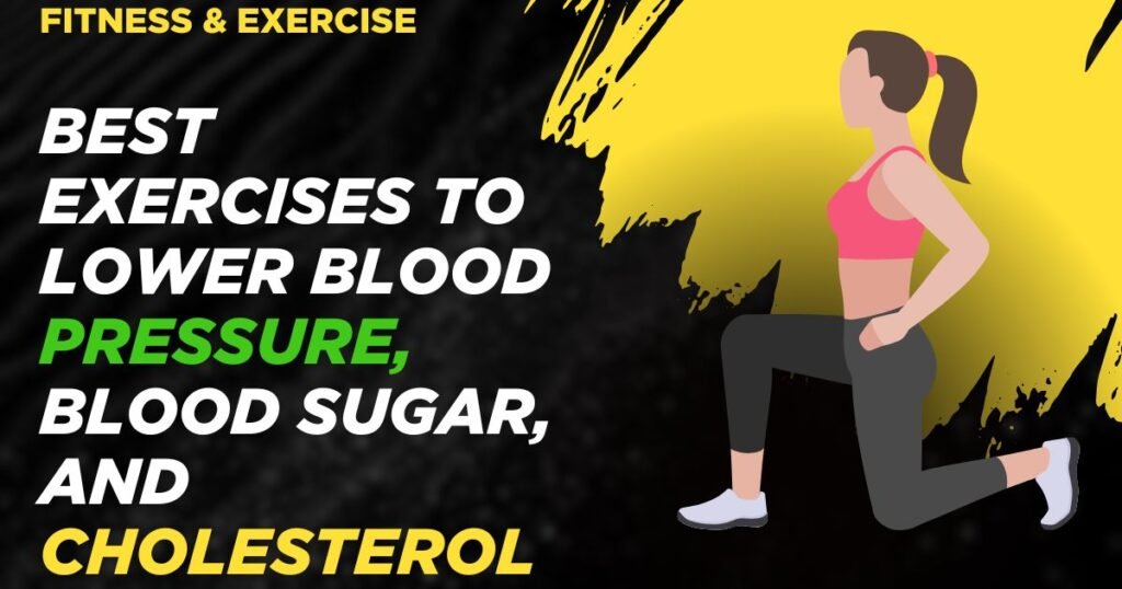 Infographics shows that the best exercise to lower blood pressure ,blood sugar